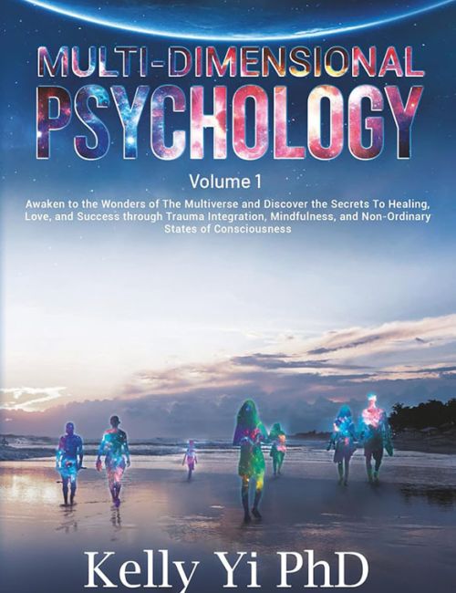 Multi-Dimensional Psychology by Kelly Yi PhD - Book Cover